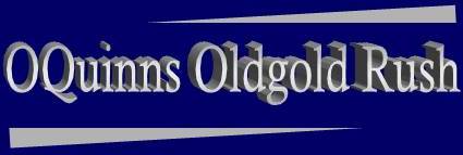OQuinns Oldgold Rush